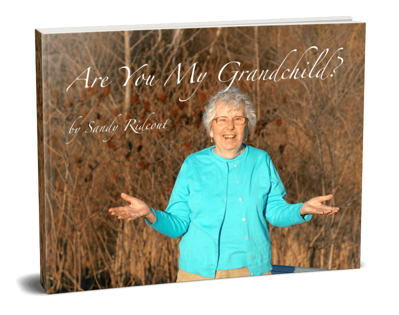 Are You My Grandchild?